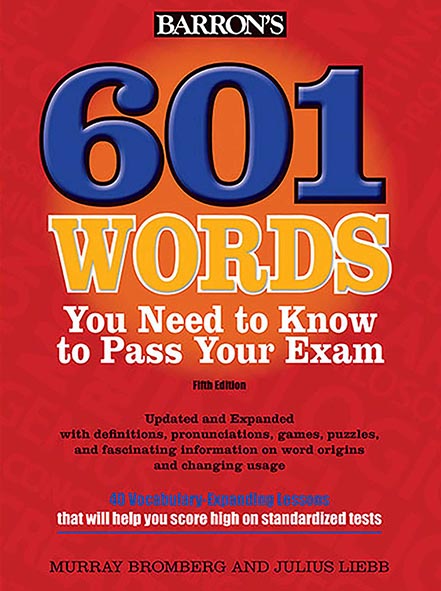 601 Words You Need to Know to Pass Your Exam 5th
